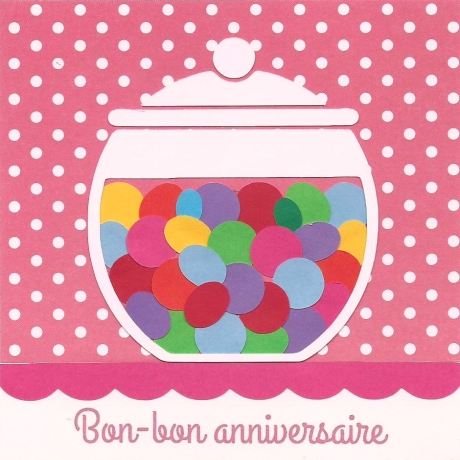 carte Bon-Bon Anniversaire fuchsia